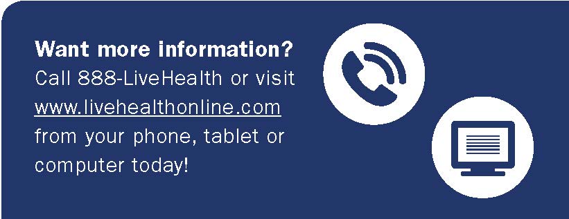 Have You Checked Out LiveHealth Online?
